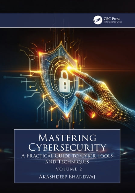 Mastering Cybersecurity   A Prac
