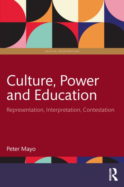 Culture Power And Education