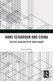 Hans Scharoun And China