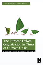 Purpose-driven Organisation In Times Of