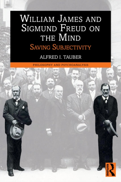 William James And Sigmund Freud On The