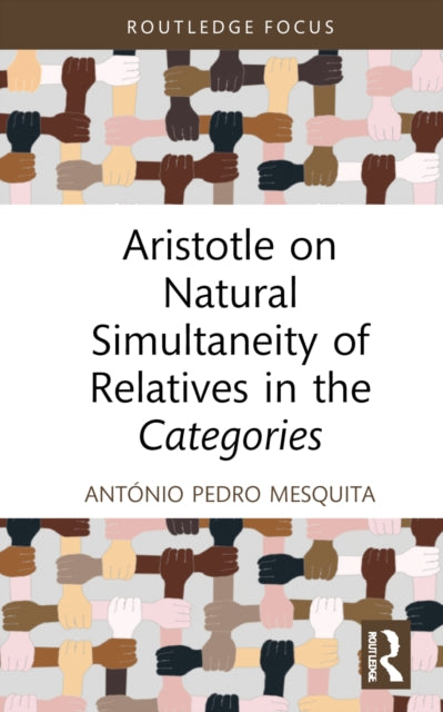 Aristotle On Natural Simultaneity Of Re By Mesquita  Ant    Nio