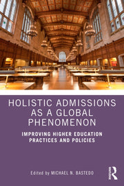 Holistic Admissions As A Global Phenome