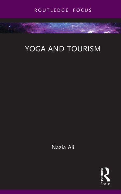 Yoga And Tourism By Ali  Nazia  Naz