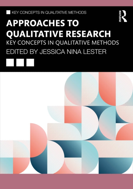 Approaches To Qualitative Research