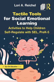 Tactile Tools For Social Emotional Lear