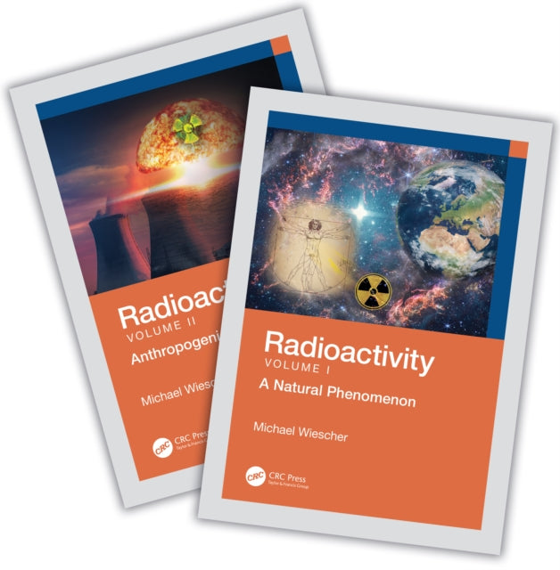 Radioactivity - Two-volume Set