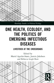 One Health Ecology And The Politics O
