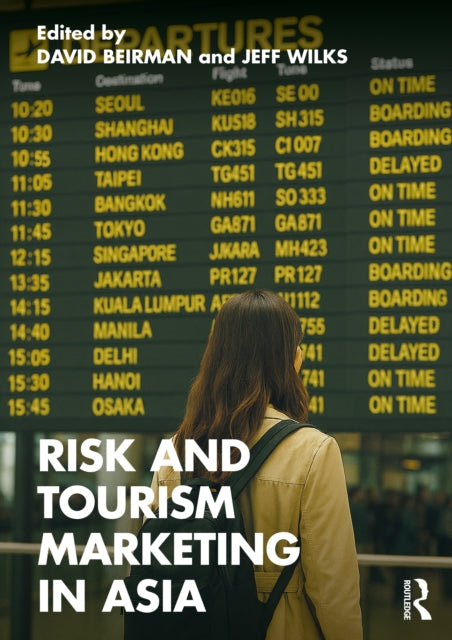 Risk And Tourism Marketing In Asia