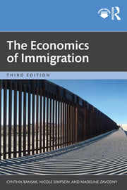Economics Of Immigration By Bansak  Cynthia