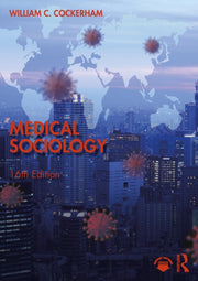 Medical Sociology By Cockerham  William C