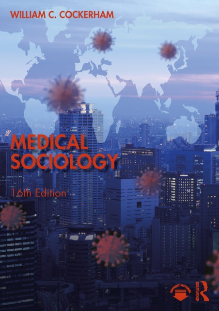 Medical Sociology By Cockerham  William C