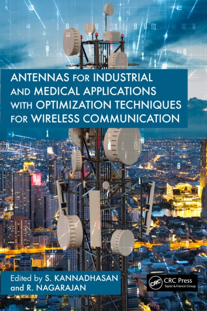 Antennas For Industrial And Medical App By Kannadhasan  S.