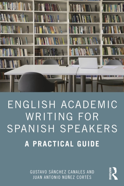 English Academic Writing For Spanish Sp
