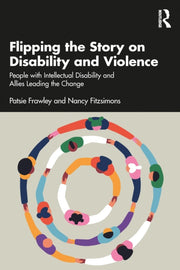 Flipping The Story On Disability And Vi