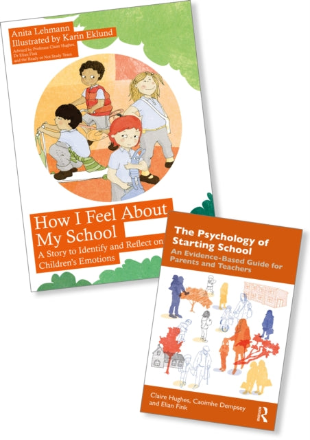 Psychology Of Starting School And How I By Hughes  Claire