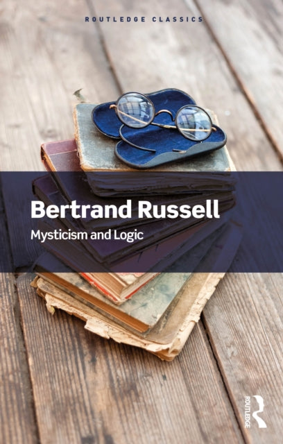 Mysticism And Logic