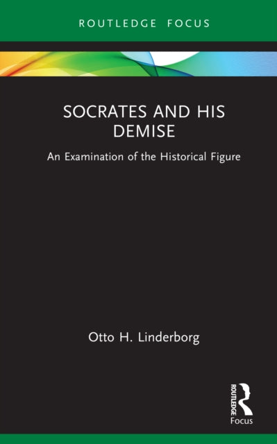 Socrates And His Demise