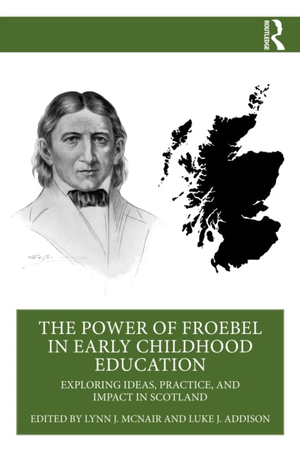 Power Of Froebel In Early Childhood Edu By Mcnair  Lynn J.