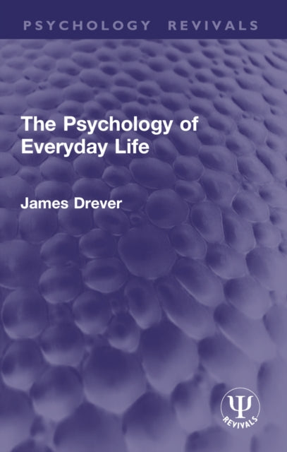 Psychology Of Everyday Life