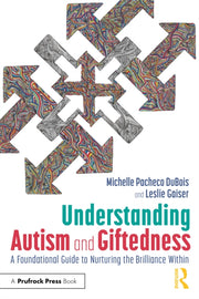 Understanding Autism And Giftedness