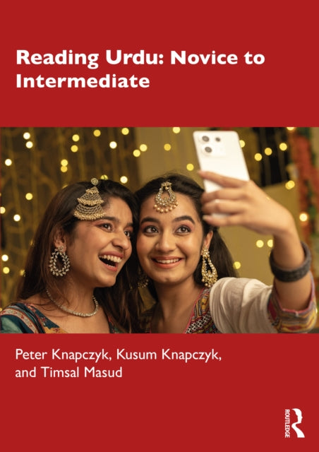 Reading Urdu Novice To Intermediate By Knapczyk  Peter