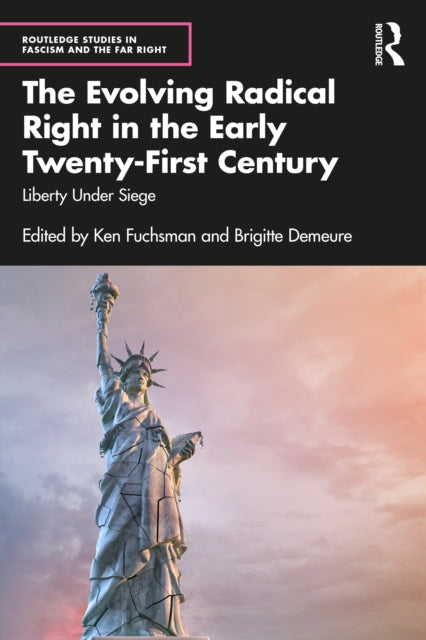 Evolving Radical Right In The Early Twe
