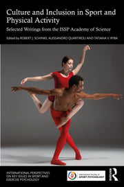 Culture And Inclusion In Sport And Phys By Schinke  Robert J.