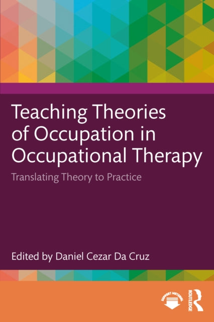 Teaching Theories Of Occupation In Occu By Da Cruz  Daniel Ceza