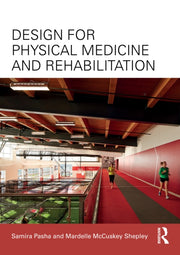 Design For Physical Medicine And Rehabi