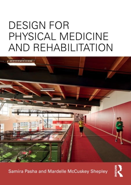 Design For Physical Medicine And Rehabi