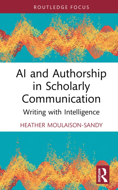 Ai And Authorship In Scholarly Communic