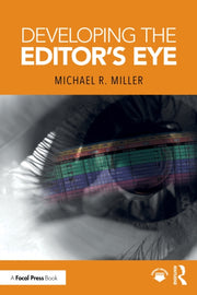 Developing The Editors Eye
