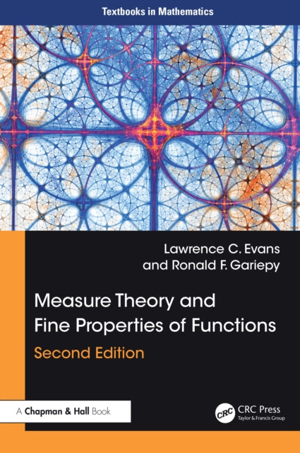 Measure Theory And Fine Properties Of F By Evans  Lawrence Crai