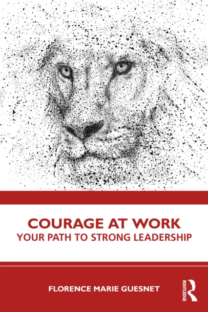 Courage At Work