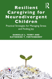 Resilient Caregiving For Neurodivergent