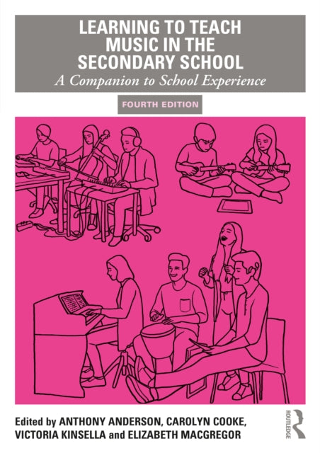 Learning To Teach Music In The Secondar