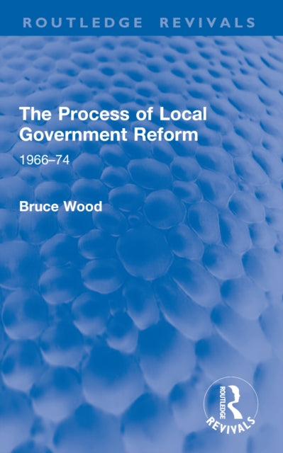Process Of Local Government Reform