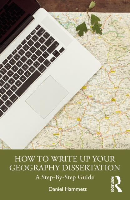 How To Write Up Your Geography Disserta