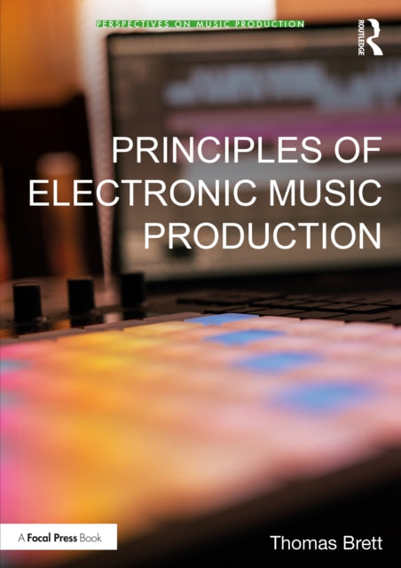 Principles Of Electronic Music Producti