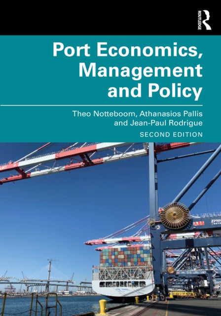 Port Economics Management And Policy
