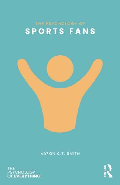 Psychology Of Sports Fans