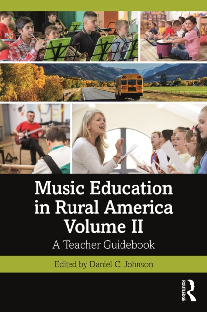 Music Education In Rural America Volume By Johnson  Daniel C.