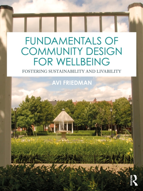 Fundamentals Of Community Design For We