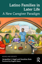 Latino Families In Later Life