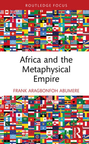 Africa And The Metaphysical Empire