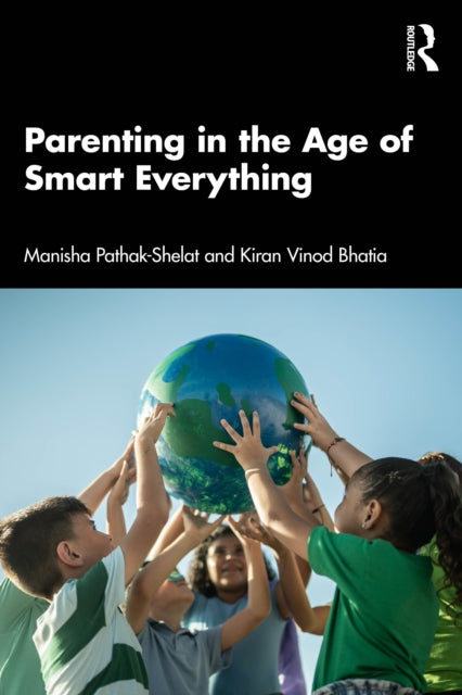 Parenting In The Age Of Smart Everythin