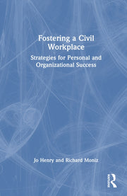 Fostering A Civil Workplace