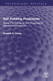 Self-fulfilling Prophecies