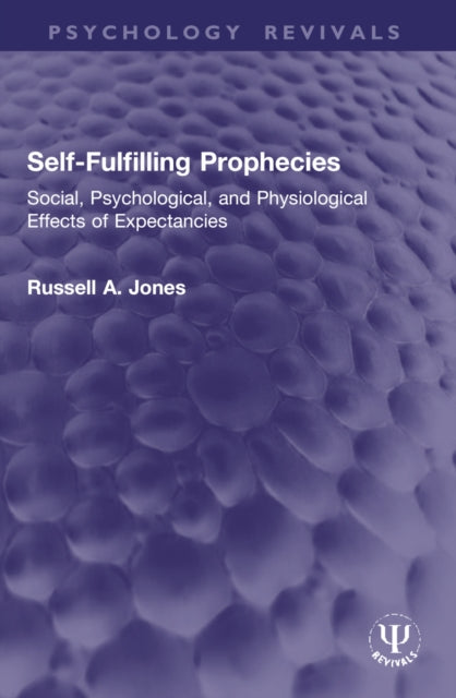 Self-fulfilling Prophecies